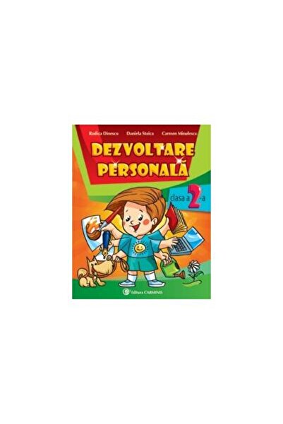 Editura Carminis Dezvoltare personala. Clasa a II-a, Daniela Stoica