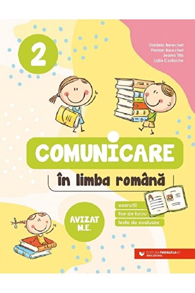 Editura Paralela 45 Comunicare in limba romana. Exercitii, fise de luc