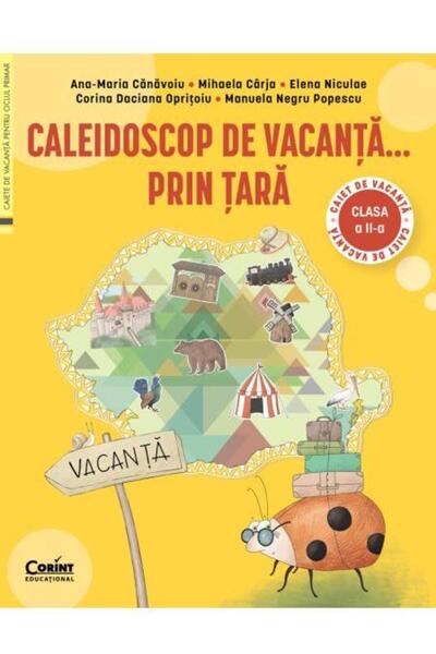 Editura Corint Caleidoscop de vacanta... prin tara. Caiet de vaca