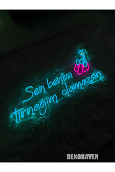 dekoraven Sen Benim Tırnağım Olamazsın Yazılı Neon Led Tabela - 70x30