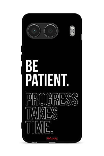 Tolwak غطاء حماية OnePlus Nord 4 5G كن صبورًا فالتقدم يستغرق وقتًا