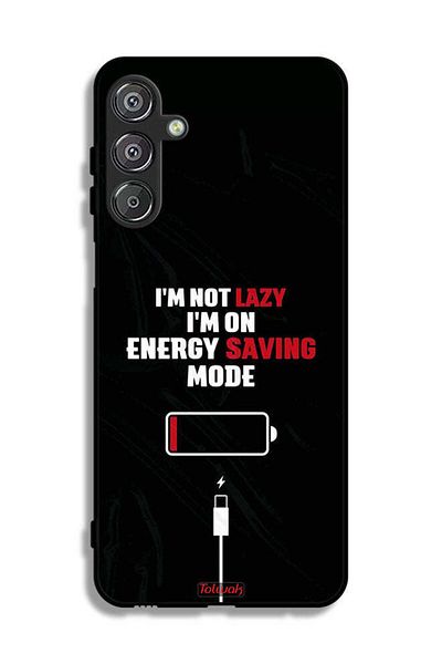 Tolwak Samsung Galaxy F16 5G Protective Case Cover I Am Not Lazy I Am On Energy Saving Mode