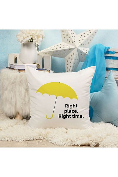 qoeuyl boutique Right Place Right Time Printed How I Met Your Mother Gift Fiber Filled Decorative Pillow