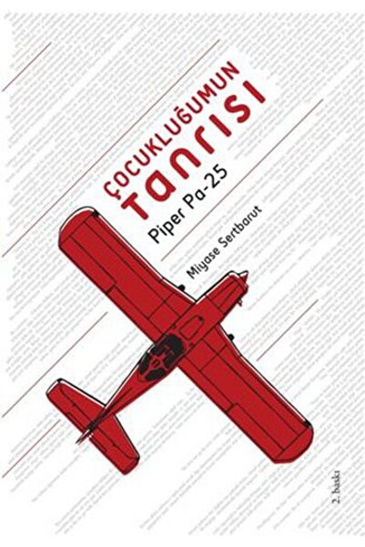 Genç Timaş Çocukluğumun Tanrısı Piper Pa-25