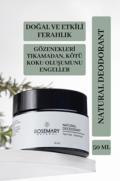 Rosemary Natural Natural Deodorant 50 ml Çay Ağacı & Biberiye Doğal Krem Deod...