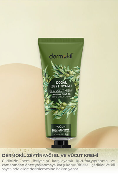 Dermokil Doğal Zeytinyağlı El ve Vücut Kremi 30 ml