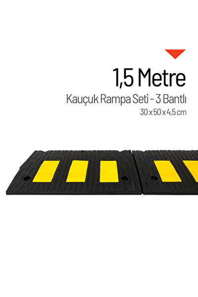 İleri Trafik Kauçuk Rampa Set, Otopark Rampası, Kaldırım Rampası 30 x 50 x 4,5 cm - 3 Bantlı - 1,5 Metre