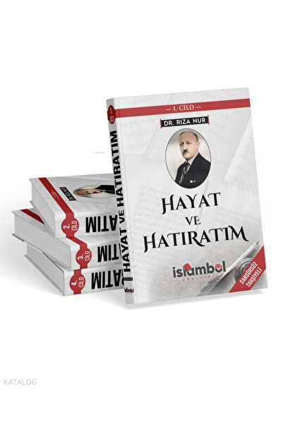 Çağdaş Kitap Hayat ve Hatıratım 4 Cilt Takım - Dr. Rıza Nur / İslambol Yayınları