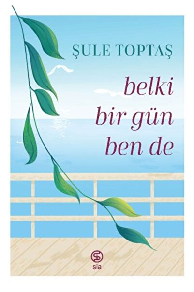 Timaş Yayınları Belki Bir Gün Ben De