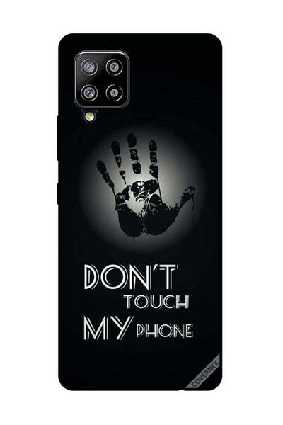 Covernex Protective Case Cover For Samsung Galaxy M42 5G Don't Touch My Phone...