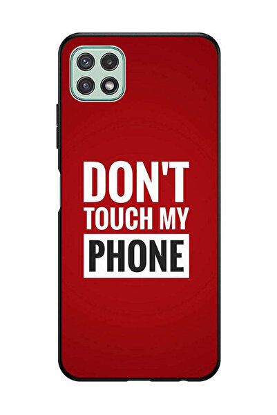 Covernex Protective Case Cover For Samsung Galaxy A22 5G Don't Touch My Phone
