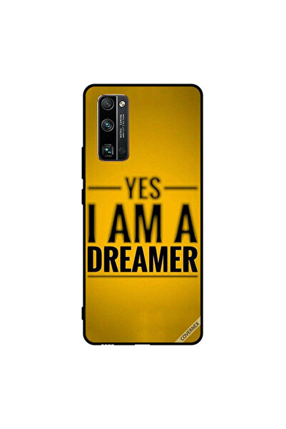 Covernex Protective Case Cover For Honor 30 Pro Yes I Am A Dreamer