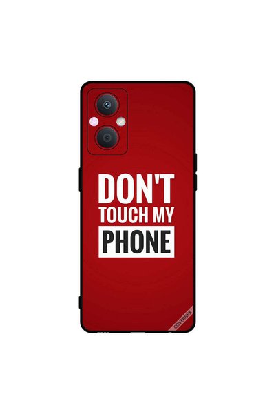 Covernex Protective Case Cover For Oppo A96 Don't Touch My Phone