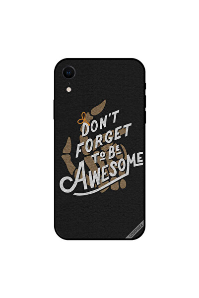 Covernex iPhone XR Case Cover Don't Forget To Be Awesome