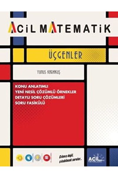 Acil Yayınları Acil Yayınları Üçgenler Konu Anlatımlı Soru Fasikülü