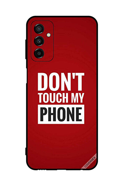 Covernex Protective Case Cover For Samsung Galaxy F23 Don't Touch My Phone