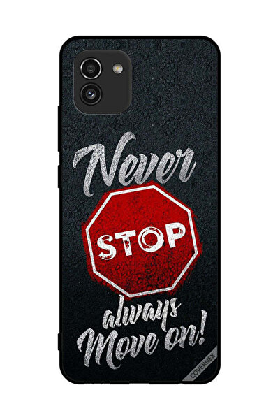 Covernex غطاء حماية لهاتف سامسونج جالكسي A03 لا تتوقف أبدًا، تحرك دائمًا
