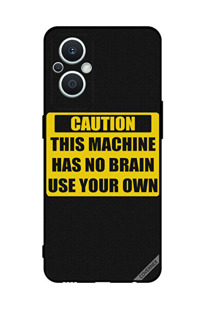 Covernex غطاء حماية لهاتف Oppo Reno 7 Z تحذير: هذه الآلة ليس لها عقل استخدم عقلك