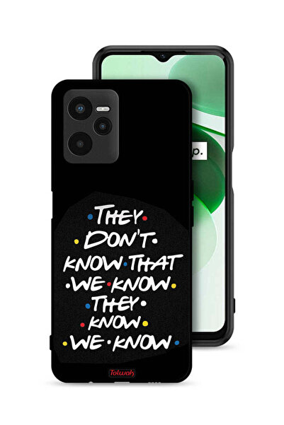 Tolwak Realme C35 Protective Case Cover They Dont Know What We Know They Know...