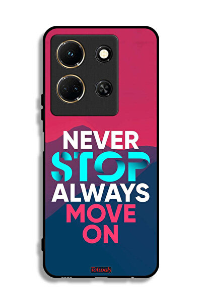 Tolwak Infinix Note 30 Protective Case Cover Never Stop Always Move On