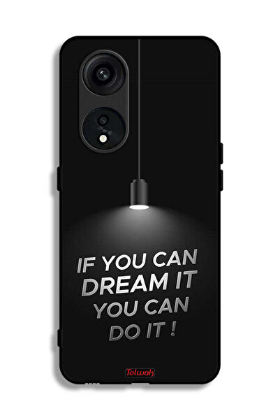 Tolwak غطاء حماية لهاتف Oppo Reno 8T 5G إذا كنت تستطيع أن تحلم به، يمكنك تحقيقه