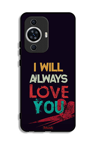 Tolwak غطاء حماية لهاتف هواوي نوفا 12 لايت - سأحبك دائمًا