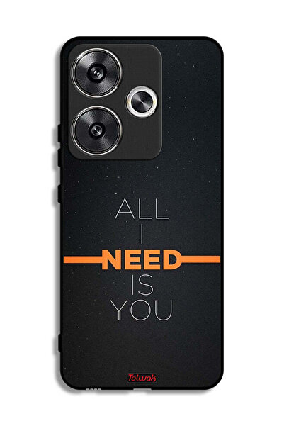 Tolwak Xiaomi Poco F6 5G Protective Case Cover All I Need Is You