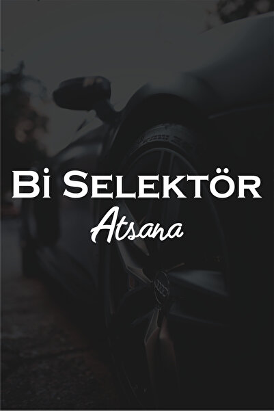 Quart Aksesuar 20 x 6 Cm Bi Selektör Atsana Oto Sticker Cam Motor Araba Sticker
