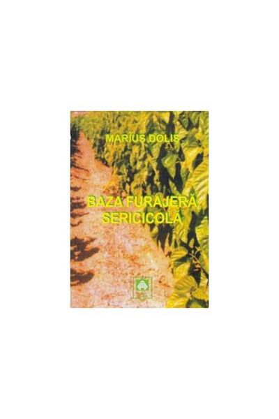 Editura Alfa Sericulture feed base, Marius Dolis