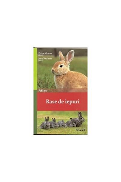 Editura Mast Rabbit breeds. Atlas