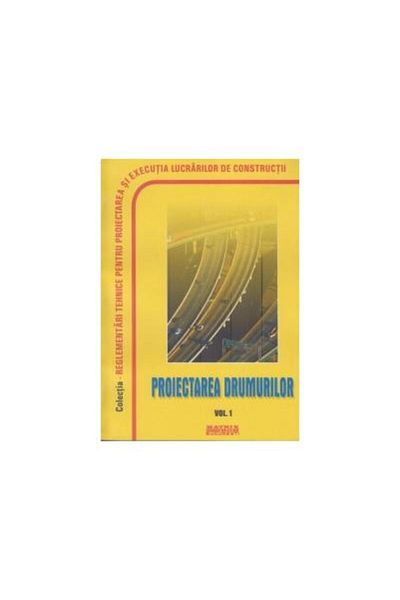 Editura Matrixrom Technical regulations regarding road design