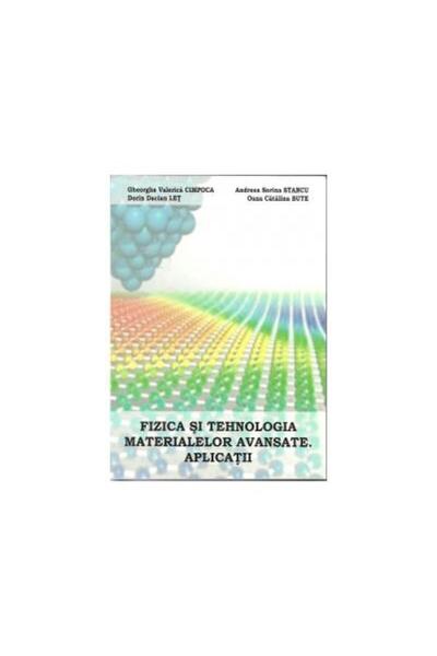 Editura Bibliotheca Physics and technology of advanced materials. Applied