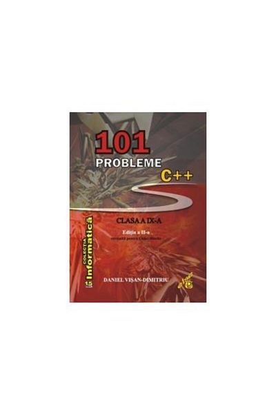 Editura Else 101 C++ problems for 9th grade. 2nd edition-