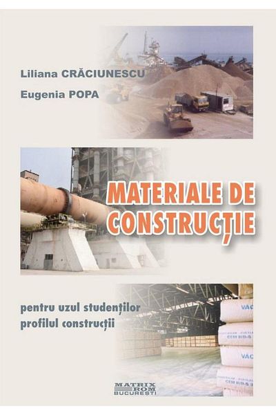 Editura Matrixrom Building materials (for student use)