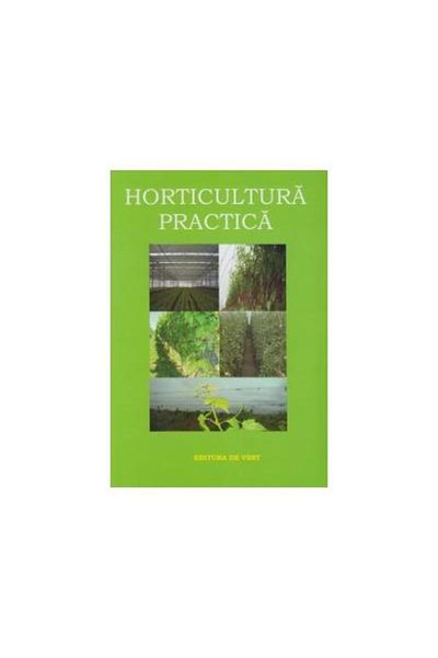 Editura de Vest Practical horticulture, Berar Viorel