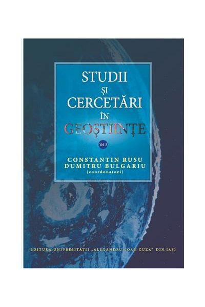 Editura Universitatii Alexandru Ioan Cuza Iasi Studies and research in geosciences. Volume III, Co