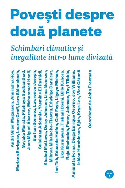 Editura Black Button Books Tales of two planets. Climate change s