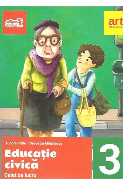 Editura Art Klett Educatie Civica. Caiet De Lucru Clasa A Iii-a, Cle