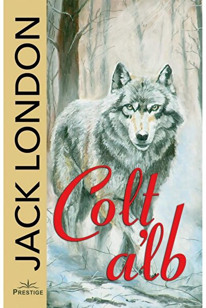 Editura Prestige Colt alb, Jack London