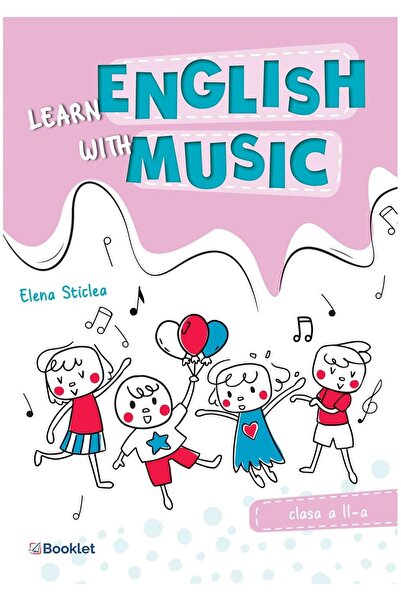 Booklet Learn English with music. Caiet de lucru pentru cl