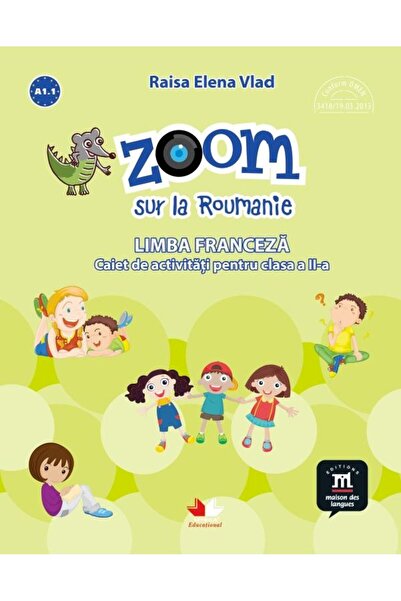 Editura Litera Educational Zoom sur la Roumanie. Limba franceza. Caiet de act