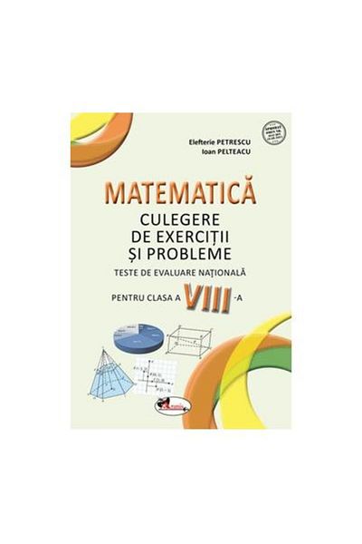 Editura Aramis Matematica. Culegere de exercitii si probleme. Tes