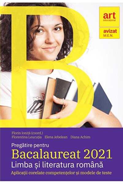 Editura Art Klett Pregatire pentru Bacalaureat 2021. Limba si litera