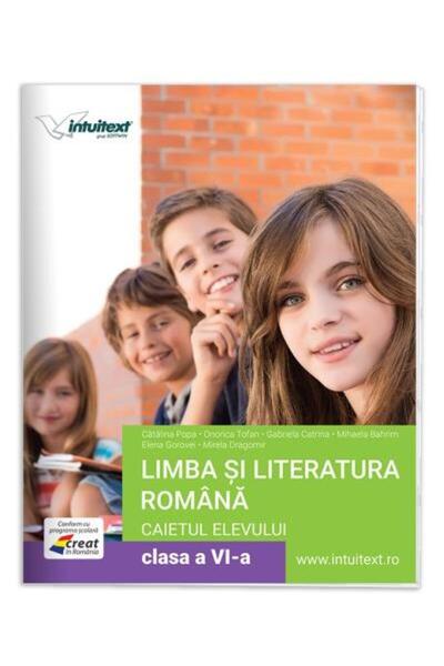 Editura Intuitext Limba si literatura romana. Caietul elevului pentr