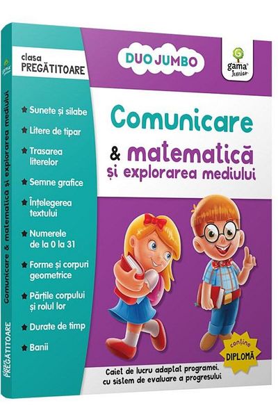 Editura Gama Comunicare si matematica si explorarea mediului. C