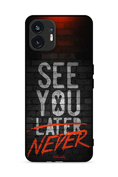 Tolwak Nothing Phone (2) 5G Protective Case Cover See You Never