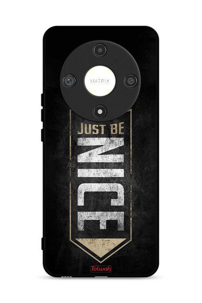 Tolwak Honor X9b 5G Protective Case Cover Just Be Nice