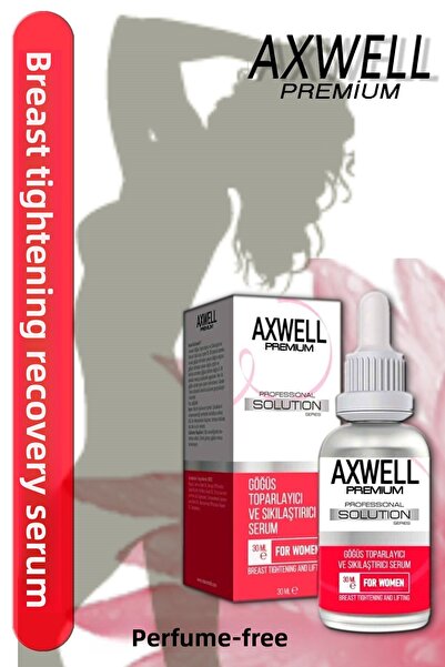 AXWELL PREMIUM مصل العناية بالثدي لشد ورفع الثدي 30 مل