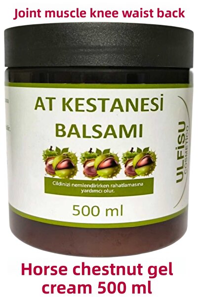 ULFİSU COSMETİCO Horse Chestnut Gel Cream 500 ml / Horse Chestnut Balm Large ...