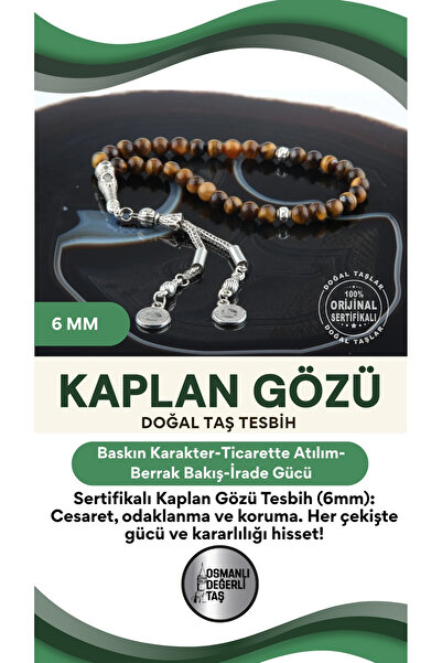 OSMANLI DEĞERLİ TAŞ Sertifikalı Kaplan Gözü Doğaltaş Tesbih 6 Mm, T204